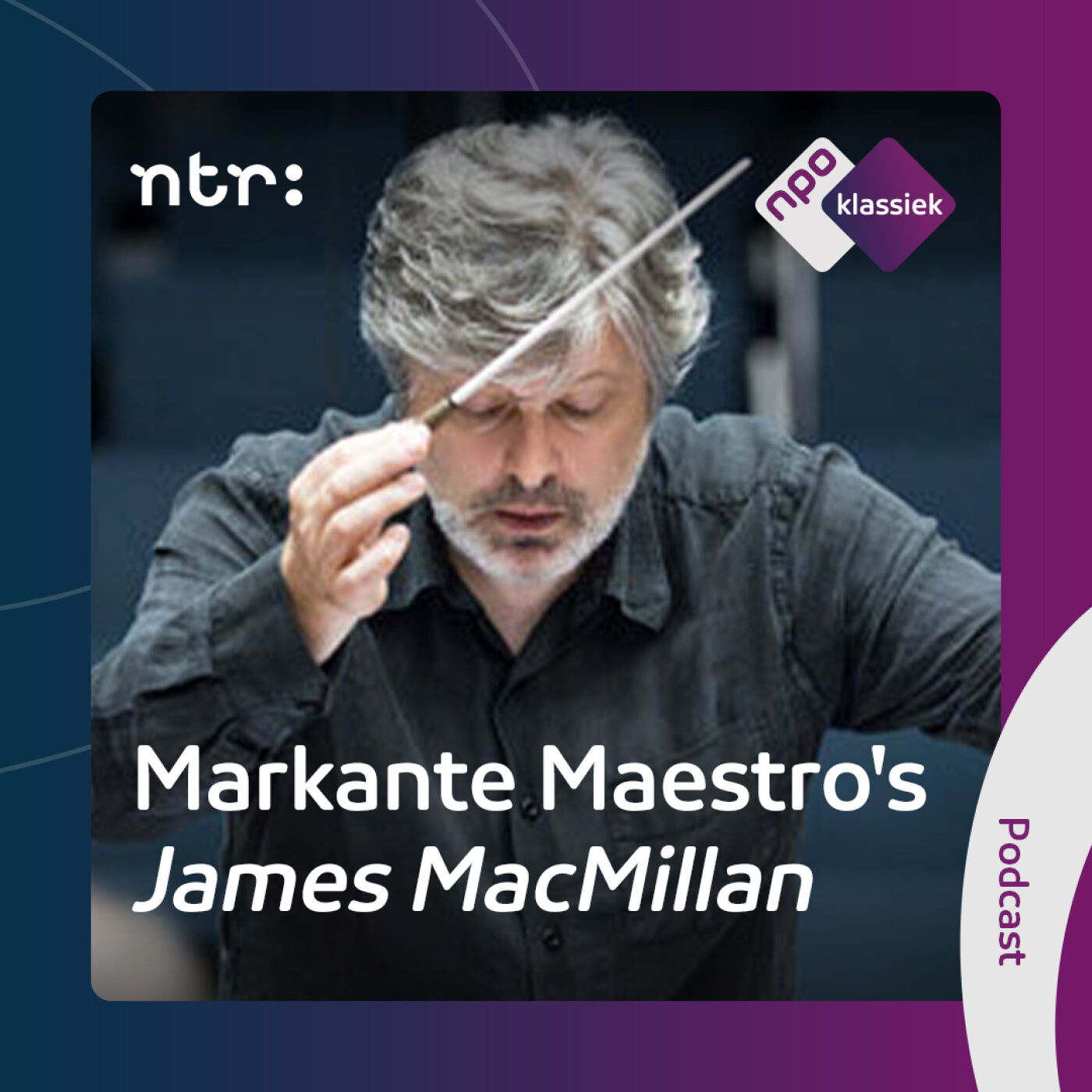 #16 - Markante Maestro's - James MacMillan
