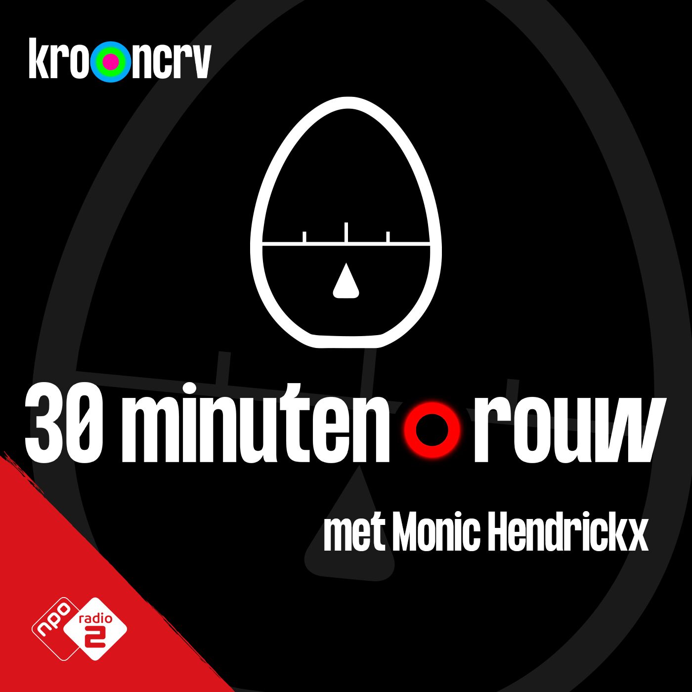 30 MINUTEN ROUW met Monic Hendrickx