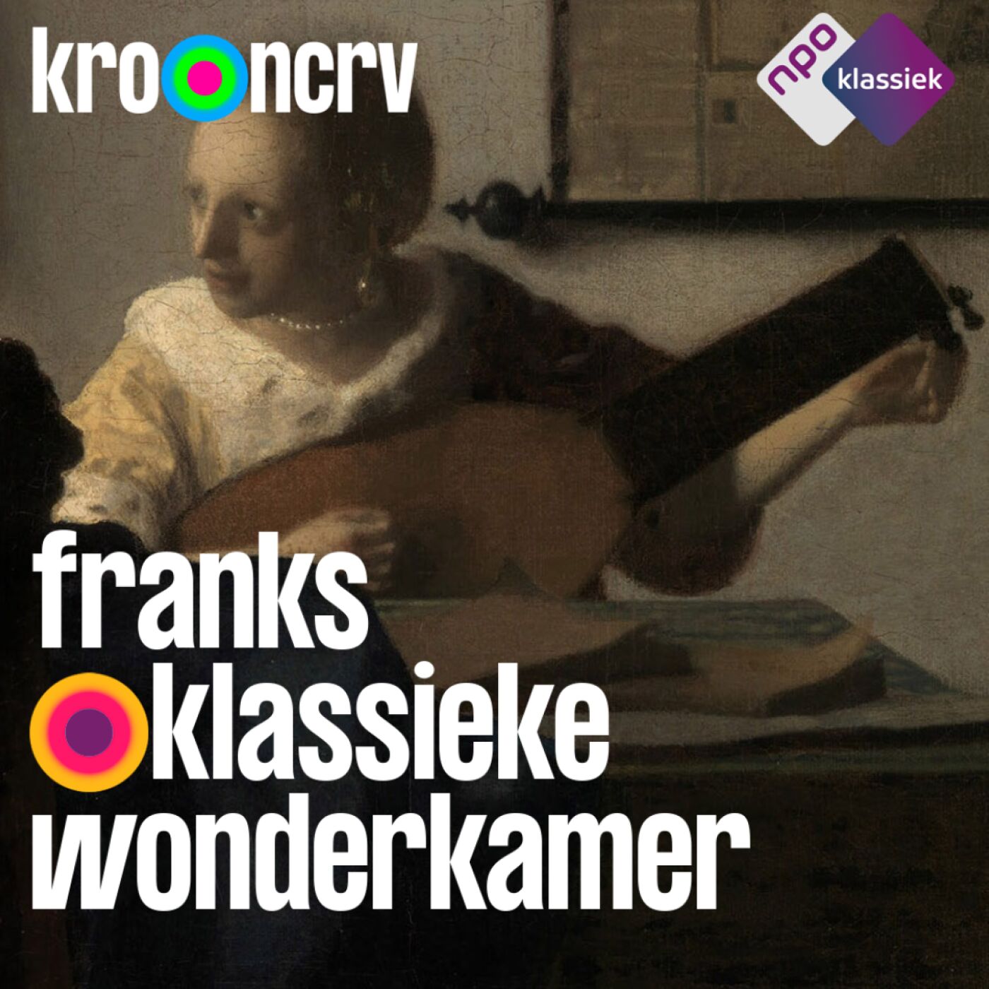 #116 - Franks Klassieke Wonderkamer - ‘Johannes Vermeer: De Luitspeelster’