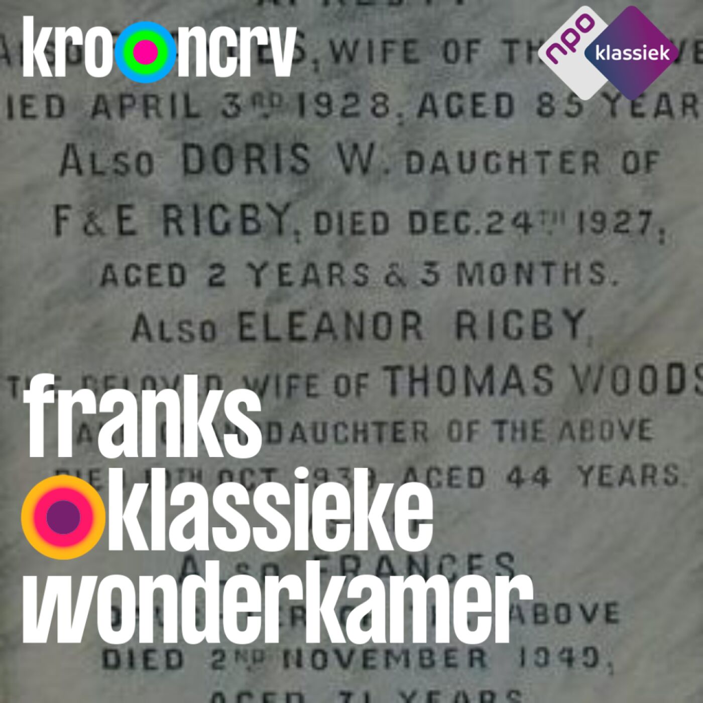 #170 - Franks Klassieke Wonderkamer - ‘Eleanor Rigby – All the lonely people’