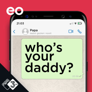 Who’s your daddy?